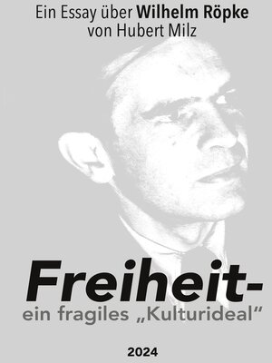cover image of Freiheit--ein fragiles Kulturideal